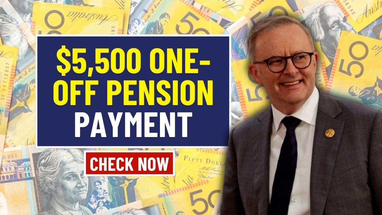 $5,500 One Off Pension Payment